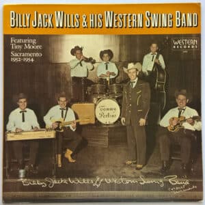 Billy Jack Wills And His Western Swing Band Featuring Tiny Moore-0