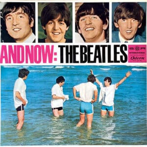 The Beatles - And Now: The Beatles