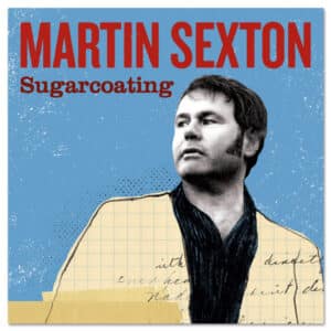 Martin Sexton - Sugarcoating