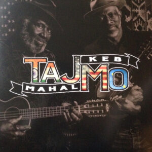 Taj Mahal & Keb' Mo'-0