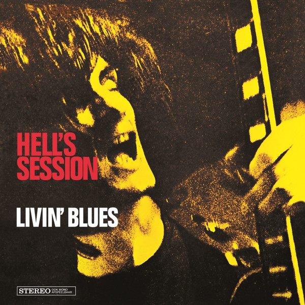 Hell's Session-0 Livin' Blues-0