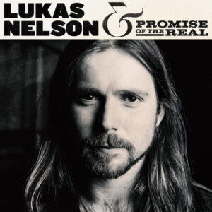 Lukas Nelson & Promise Of The Real-0