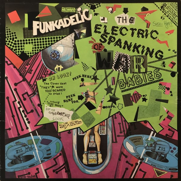 The Electric Spanking Of War Babies-0 Funkadelic-0