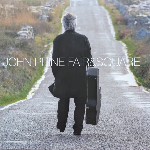 Fair & Square-0 John Prine-0