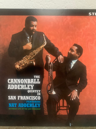In San Francisco-0 The Cannonball Adderley Quintet Featuring Nat Adderley-0