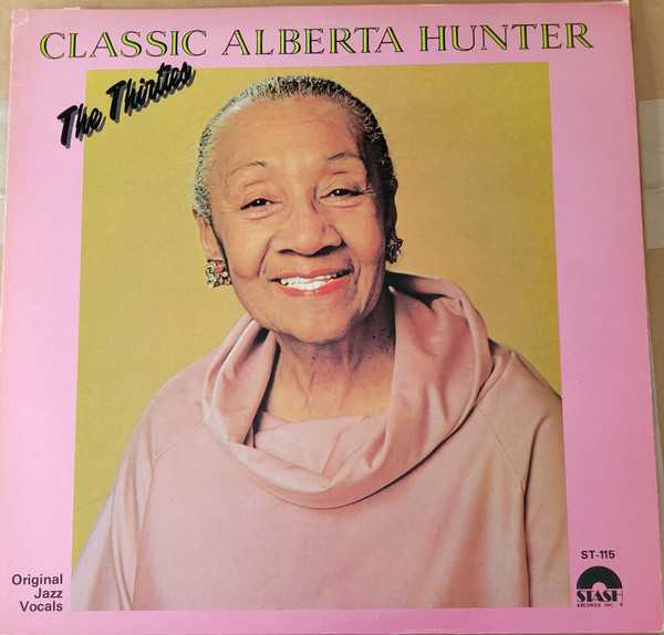 Classic Alberta Hunter - The Thirties-0 Alberta Hunter-0