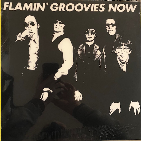 Now-0 The Flamin' Groovies-0