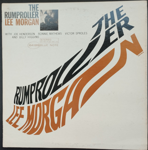 The Rumproller-0 Lee Morgan-0