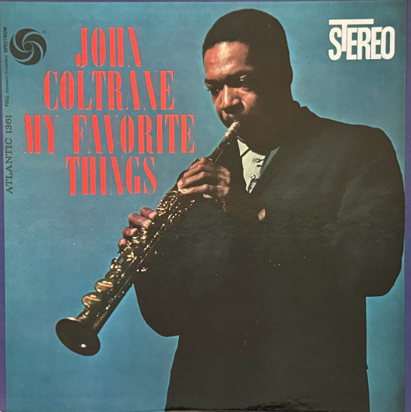My Favorite Things-0 John Coltrane-0