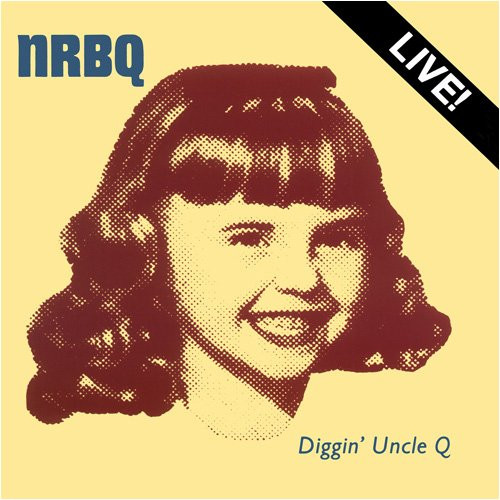 Diggin' Uncle Q-0 NRBQ-0