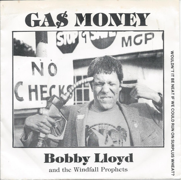 Gas Money-0 Bobby Lloyd And The Windfall Prophets-0