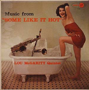Music From "Some Like It Hot"-0 Lou McGarity Quintet-0