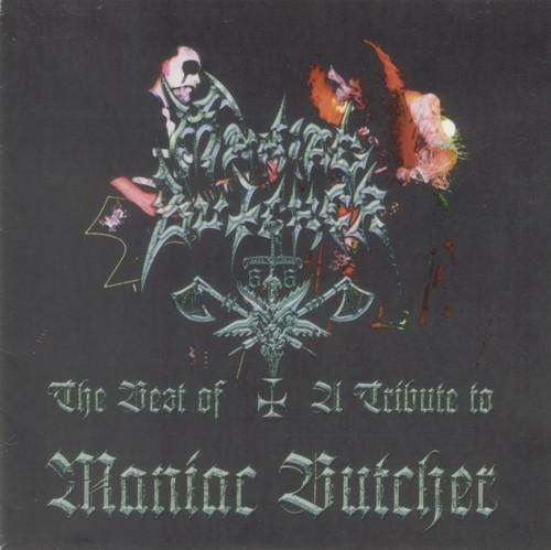 The Best Of ┼ A Tribute To Maniac Butcher-0 Maniac Butcher-0