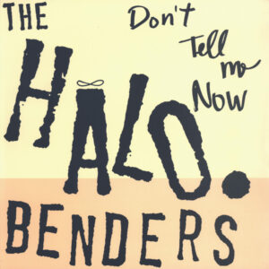 The Halo Benders-0