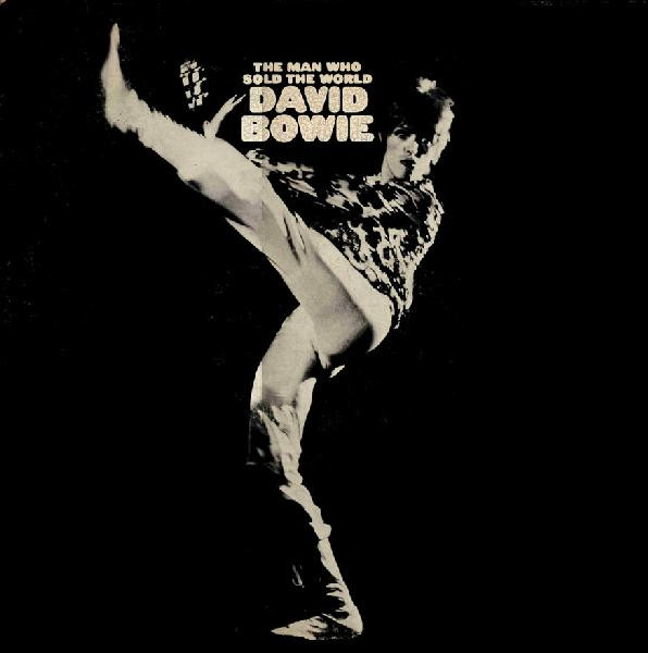 The Man Who Sold The World-0 David Bowie-0