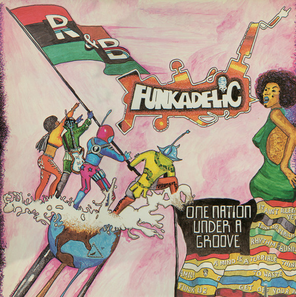 One Nation Under A Groove-0 Funkadelic-0