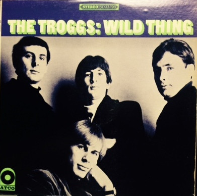 Wild Thing-0 The Troggs-0
