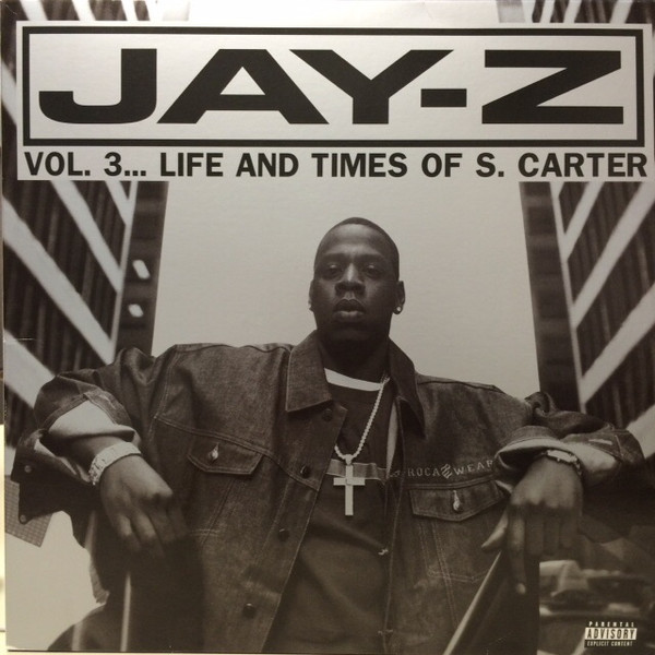 Vol. 3... Life And Times Of S. Carter-0 Jay-Z-0