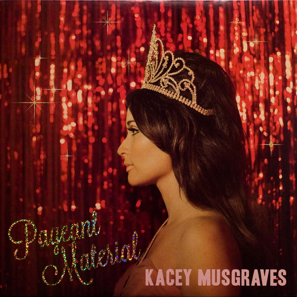Pageant Material-0 Kacey Musgraves-0