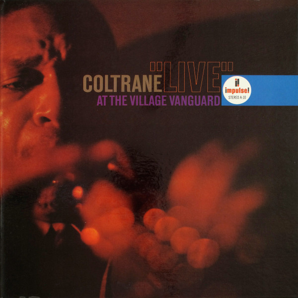 "Live" At The Village Vanguard-0 John Coltrane-0