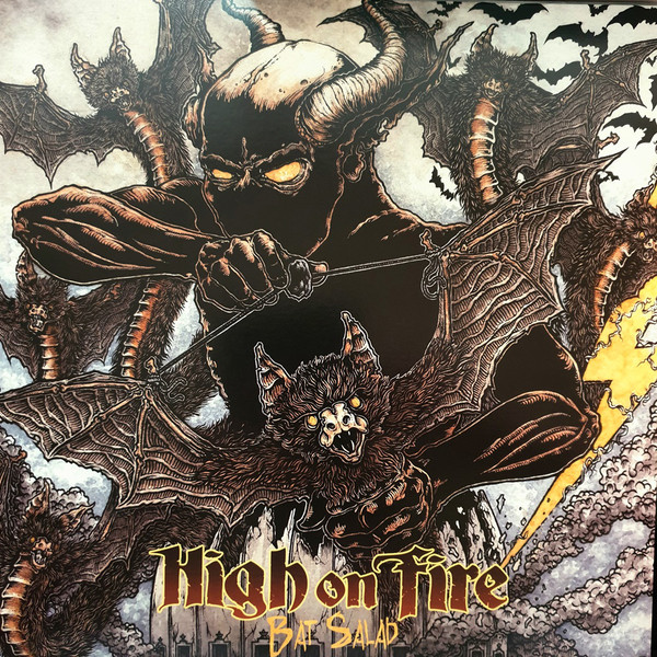 Bat Salad-0 High On Fire-0