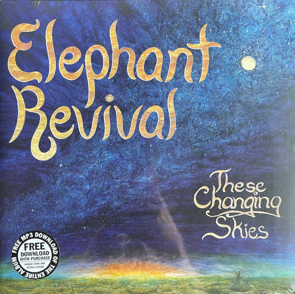 These Changing Skies-0 Elephant Revival-0
